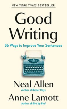good writing (ebook)-neal allen-anne lamott-9798217046973