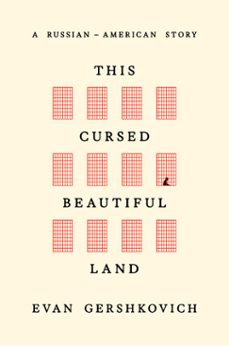 this cursed beautiful land (ebook)-evan gershkovich-9798217087273