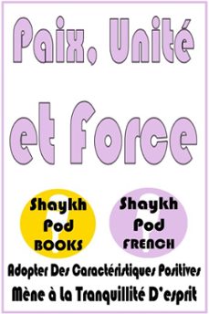 paix, unite et force (ebook)-shaykhpod french-9798230551973