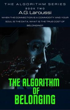 the algorithm of belonging (ebook)-a.g. laroussi-9798231536573