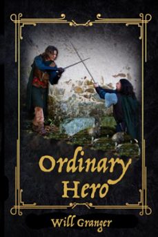 ordinary hero (ebook)-will granger-9798231568673