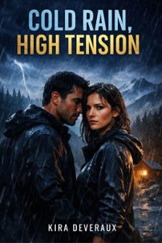 cold rain, high tension (ebook)-jessie clark and jennie wren foster-9798233676673