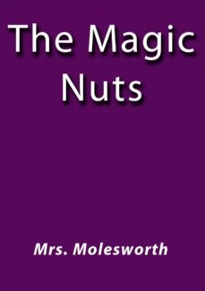 the magic nuts (ebook)-cdlap00001973