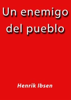 un enemigo del pueblo (ebook)-j. borja-cdlap00005873