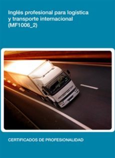 mf1006_2 - ingles profesional para logistica y transporte internacional (ebook)-pilar romero medina-cdlel00000073