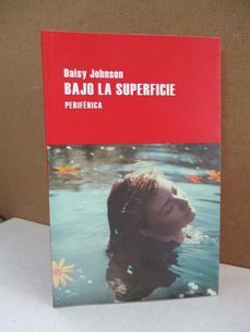 bajo la superficie.-daisy. johnson-mkt0006433773