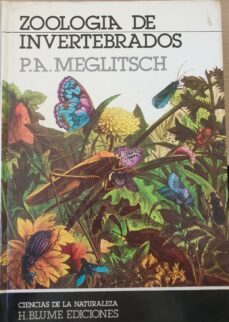 zoologia de invertebrados.-p.a. meglitsch-mkt0007044673