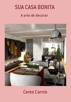 sua casa bonita (ebook)-ceres carnio-3410001569883