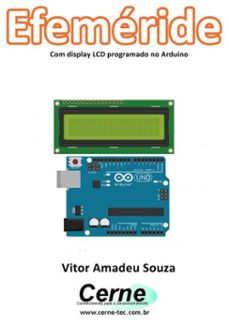 efeméride com display lcd programado no arduino (ebook)-vitor amadeu souza-3410002636683