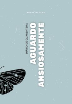 aguardo ansiosamente (ebook)-andré macêdo-3410004316583