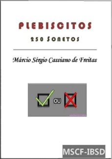 plebiscitos (250 sonetos) (ebook)-marcio sergio cassiano de freitas-3410004995283