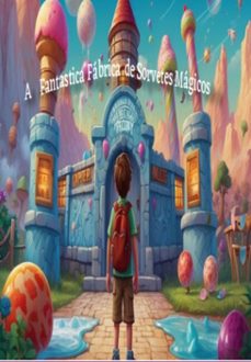 a fantastica fabrica de sorvetes magica (ebook)-vitor souza-3410006545783