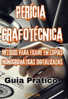 pericia grafotecnica: (ebook)-elesbão vitor silva da neto-3410007232583