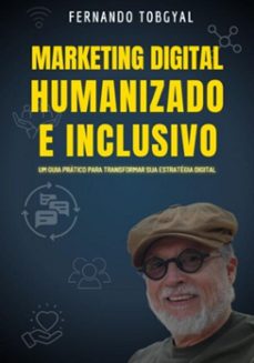 marketing digital humanizado e inclusivo (ebook)-fernando tobgyal-3410008037583