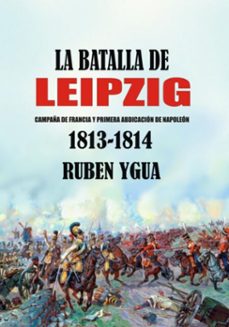 la batalla de leipzig (ebook)-ruben ygua-3410008049883