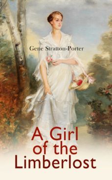 a girl of the limberlost (ebook)-gene stratton porter-4057664557483
