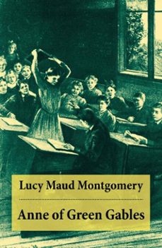anne of green gables: anne shirley series, unabridged (ebook)-lucy maud montgomery-4064066447083