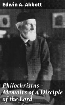 philochristus - memoirs of a disciple of the lord (ebook)-4066338057983