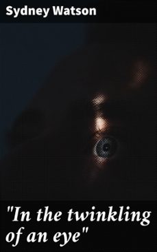 "in the twinkling of an eye" (ebook)-sydney watson-4066339523883
