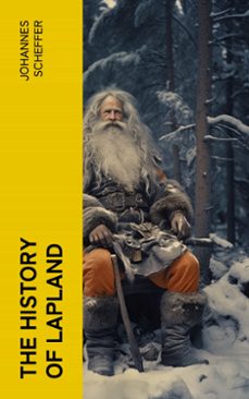 the history of lapland (ebook)-johannes scheffer-4066339553583