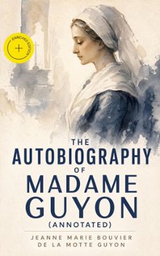 the autobiography of madame guyon (ebook)-jeanne marie bouvier de la motte guyon-4066339555983