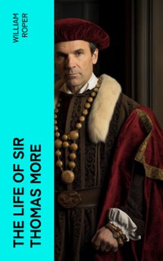 the life of sir thomas more (ebook)-william roper-4066339567283