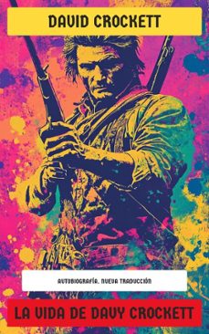 la vida de davy crockett (ebook)-david crockett-4099994085083
