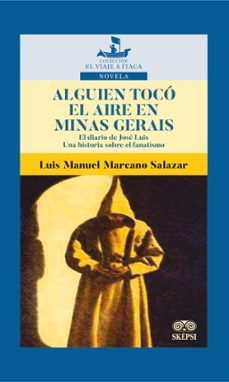 alguien toco el aire en minas gerais (ebook)-luis manuel marcano salazar-4099995589283