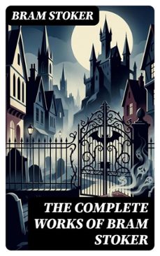 the complete works of bram stoker (ebook)-bram stoker-8596547390183