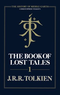 the book of lost tales 1 (ebook)-christopher tolkien-9780007348183