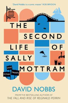 the second life of sally mottram (ebook)-david nobbs-9780007500383