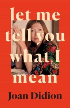 let me tell you what i mean-joan didion-9780008451783