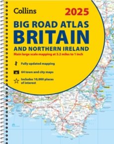 2025 collins big road atlas britain and northern ireland-9780008652883