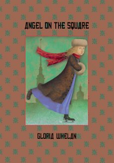angel on the square (ebook)-gloria whelan-9780061975783