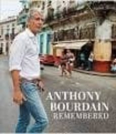 remembering anthony bourdain-9780062956583
