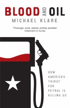 blood and oil (ebook)-michael klare-9780141927183