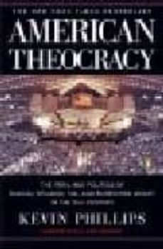 american theocracy-kevin phillips-9780143038283