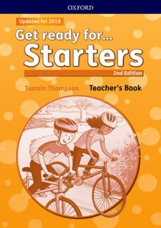 get ready for starters. teacher s book 2nd edititon-9780194041683