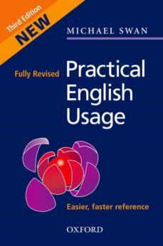 practical english usage (3rd ed.)-michael swan-9780194420983