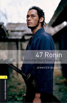 oxford bookworms library 1. 47 ronin (+ mp3)-9780194620383