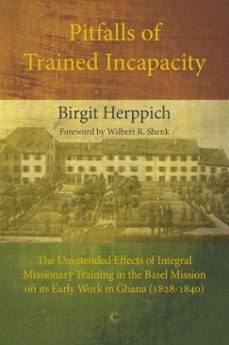 pitfalls of trained incapacity (ebook)-birgit herppich-9780227905883