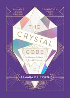 the crystal code-tamara driessen-9780241346983
