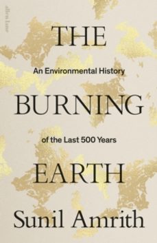 the burning earth-sunil amrith-9780241461983