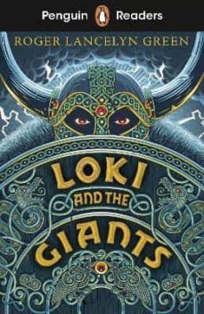 loki and the giants (penguin readers) starter-roger lancelyn green-9780241463383