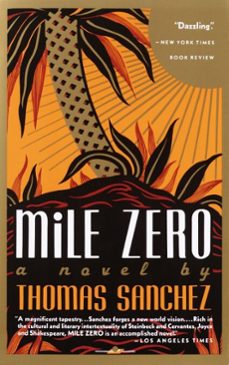 mile zero (ebook)-thomas sanchez-9780307766083