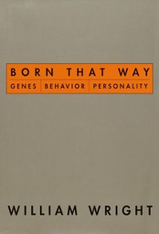 born that way (ebook)-william wright-9780307819383