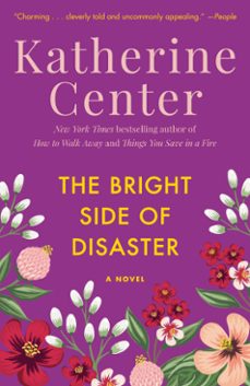 the bright side of disaster (ebook)-katherine center-9780345502483