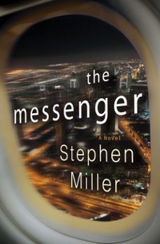 the messenger (ebook)-stephen miller-9780345528483