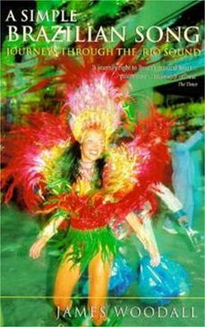 a simple brazilian song (ebook)-james woodall-9780349139883