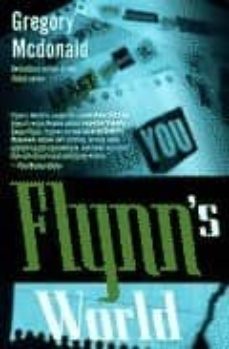 flynn s world-gregory mcdonald-9780375713583